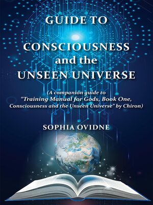cover image of Guide to Consciousness and the Unseen Universe